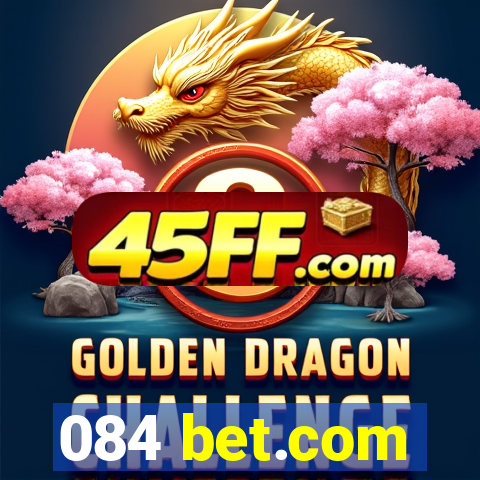 084 bet.com